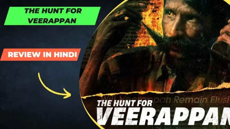 The Hunt For Veerappan Review In Hindi