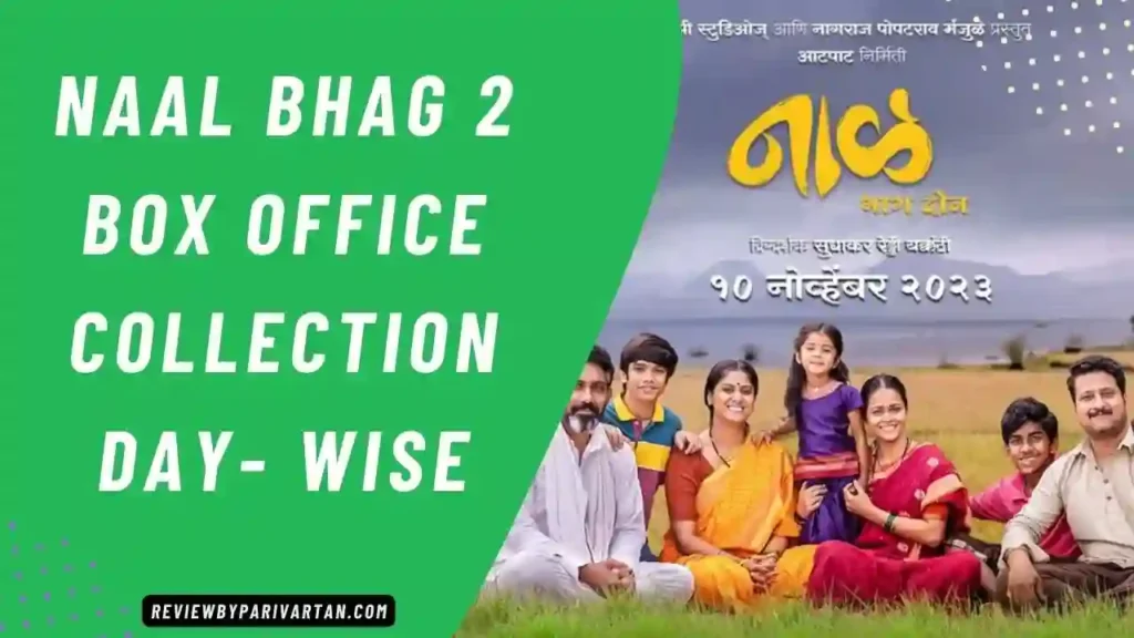 Naal Bhag 2 Box Office Collection Day 3