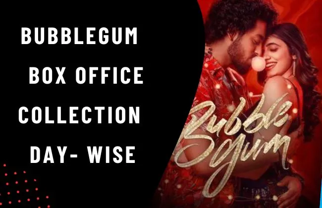 Bubblegum Box Office Collection Day Wise
