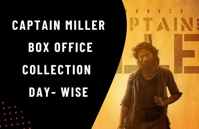 Captain Miller Box Office Collection Day Wise