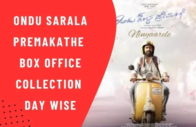 Ondu Sarala Prema Kathe Box Office Collection Day Wise