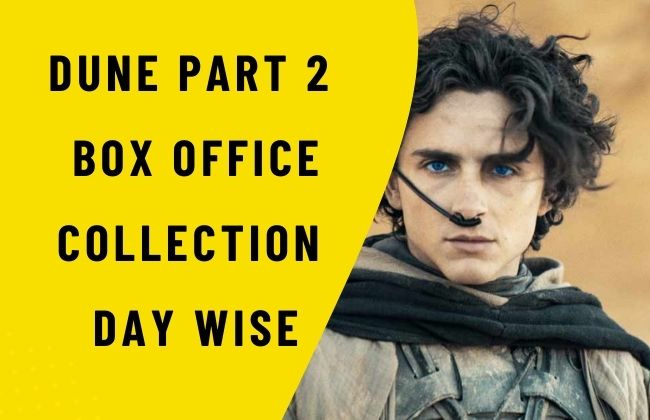 Dune Part 2 Box Office Collection Day Wise